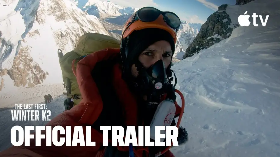 Видео к фильму К2: опасное восхождение — Official Trailer