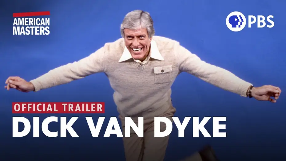 Видео к фильму Starring Dick Van Dyke — "Starring Dick Van Dyke" documentary | Official Trailer | American Masters | PBS