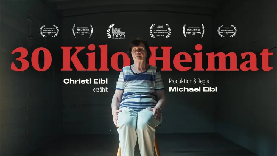 Видео к фильму 30 Kilo Heimat — 30 KILO HEIMAT – Offizieller Trailer | Ein Film von Michael Eibl (2025)