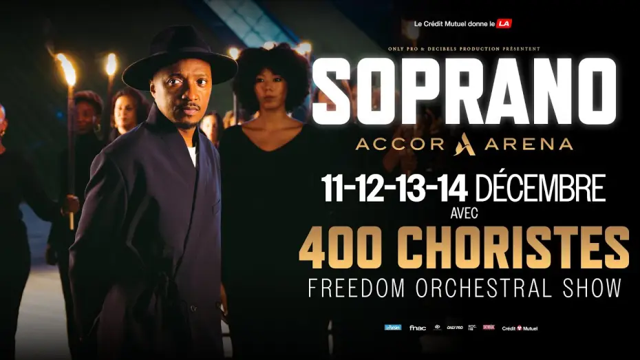 Видео к фильму Soprano à l'Accor Arena — Soprano - Freedom Orchestral Show [11 au 14 Décembre à l'Accor Arena]