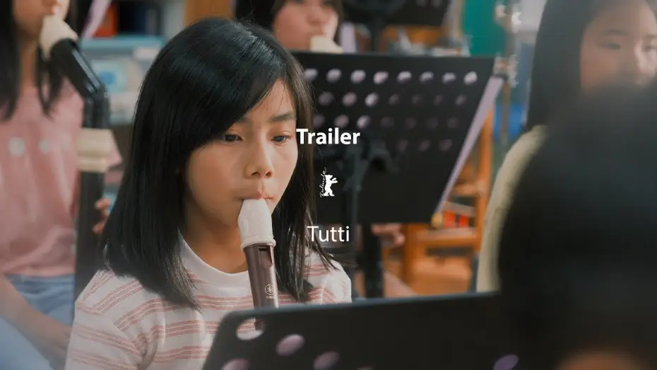Видео к фильму 你吹Do，我吹Si — "Tutti" (Official Trailer) | Berlinale Generation 2026