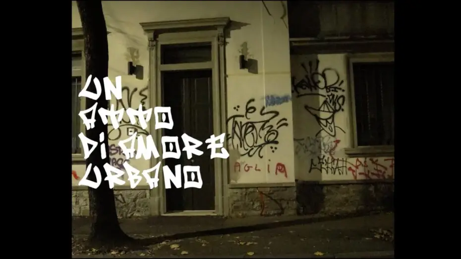 Видео к фильму UN ATTO DI AMORE URBANO — Un atto di amore urbano