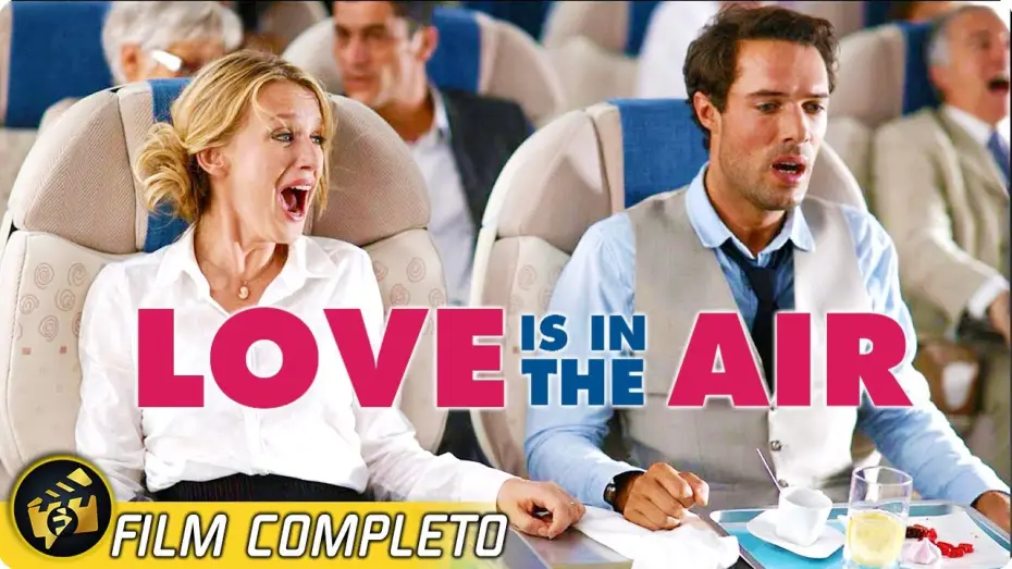 Видео к фильму Любовь без пересадок — Love is in the air | Film Completo in Italiano | Commedia Francese
