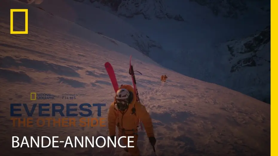 Видео к фильму Everest: The Other Side — EVEREST : THE OTHER SIDE I BANDE-ANNONCE