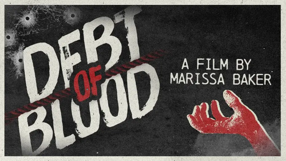 Видео к фильму Debt of Blood | Debt of Blood