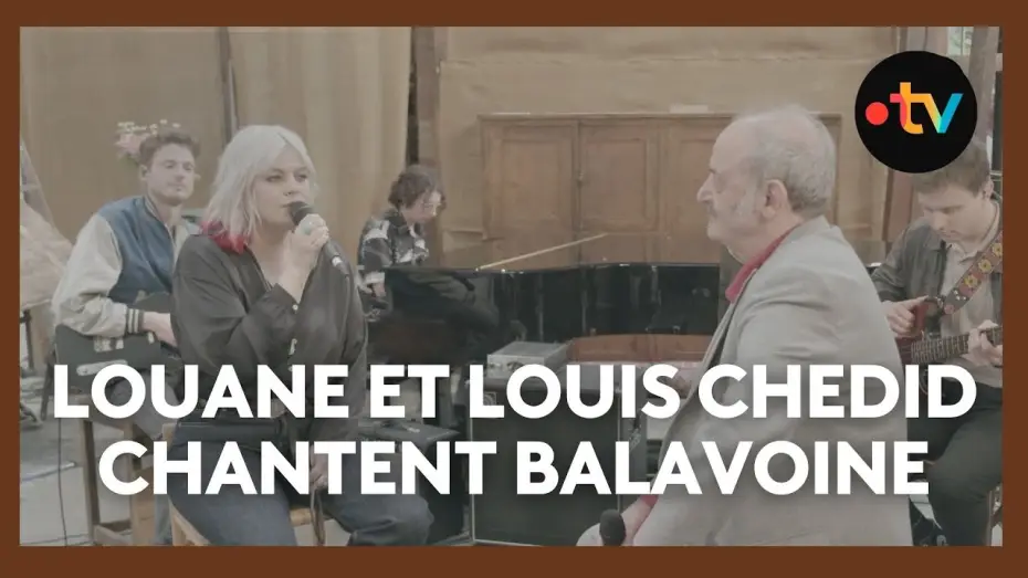 Видео к фильму Une journée avec Balavoine — Louane et Louis Chedid reprennent "La vie ne m'apprend rien" - Une journée avec Balavoine