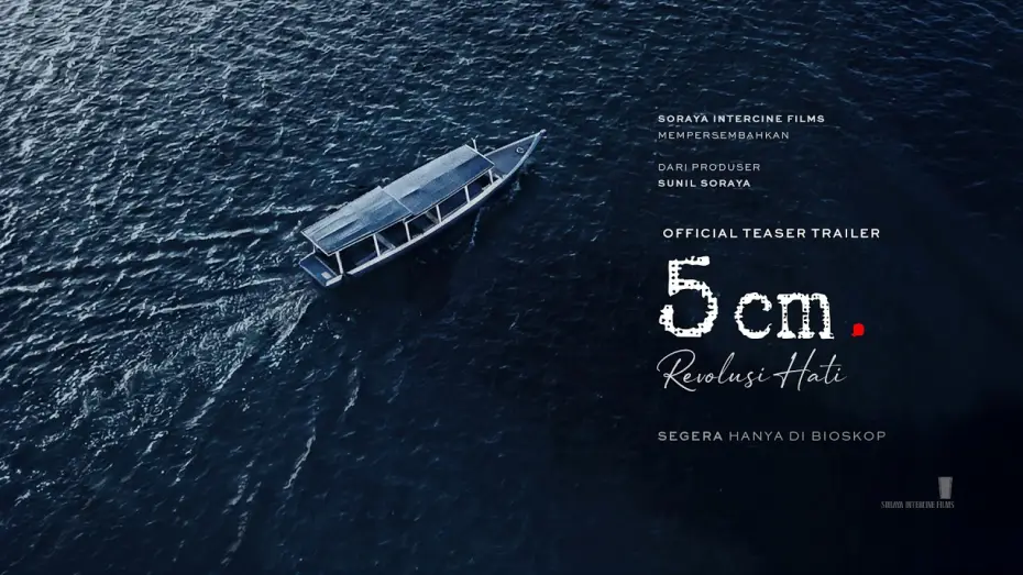 Видео к фильму 5 cm: Revolusi Hati — Official Teaser Trailer - 5cm Revolusi Hati