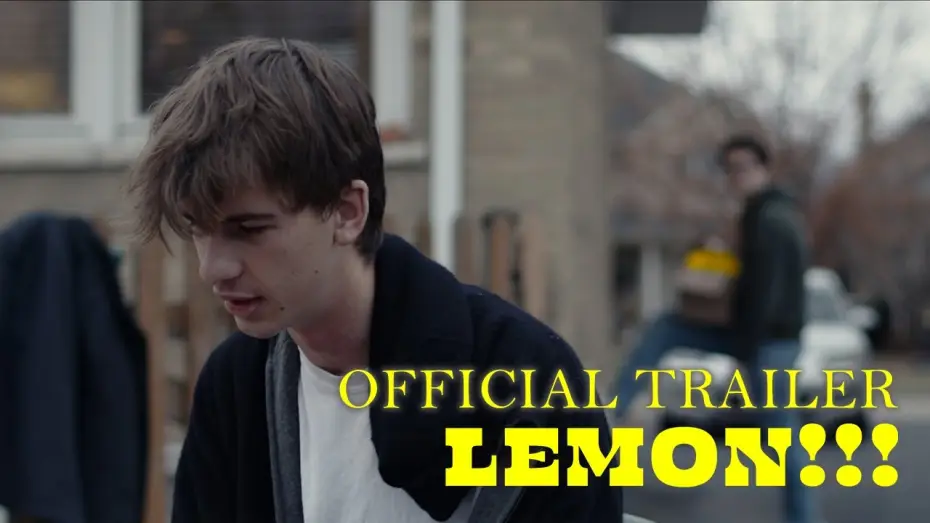 Видео к фильму LEMON!!! — LEMON!!! | Official Trailer