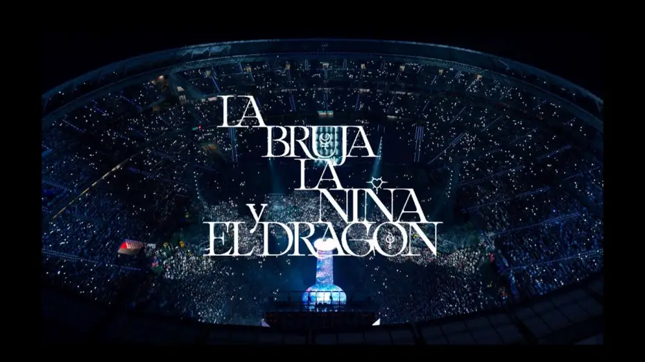 Видео к фильму Los Estadios - La Bruja, La Niña y El Dragón — LOS ESTADIOS - LA BRUJA, LA NIÑA Y EL DRAGÓN