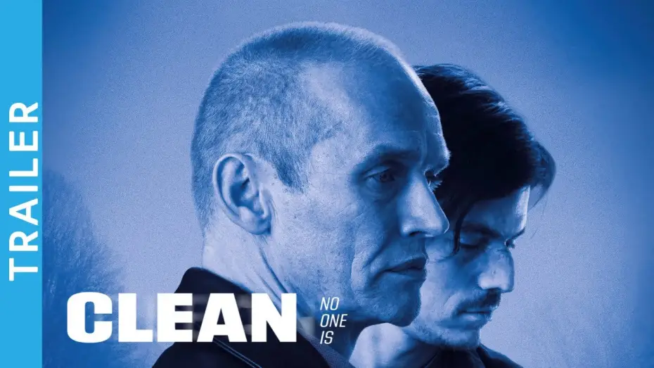Видео к фильму Clean — Clean | Trailer