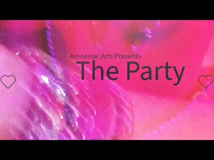 Видео к фильму The Party | The Party