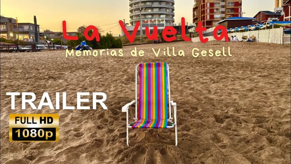 Видео к фильму La Vuelta- Memorias de Villa Gesell. — Teaser Trailer Oficial: La Vuelta. Memorias de Villa Gesell (2026)