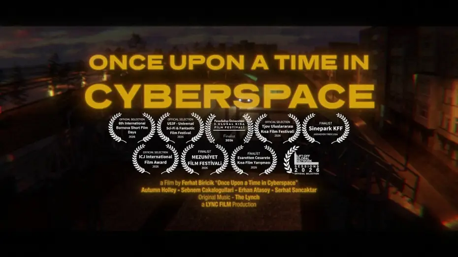 Видео к фильму Once Upon a Time in Cyberspace | Once Upon a Time in Cyberspace (Teaser)