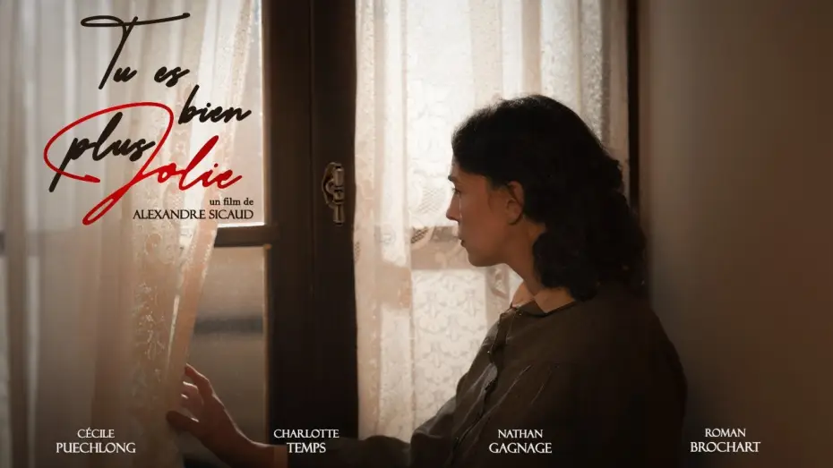 Видео к фильму Tu es bien plus jolie | Tu es bien plus jolie