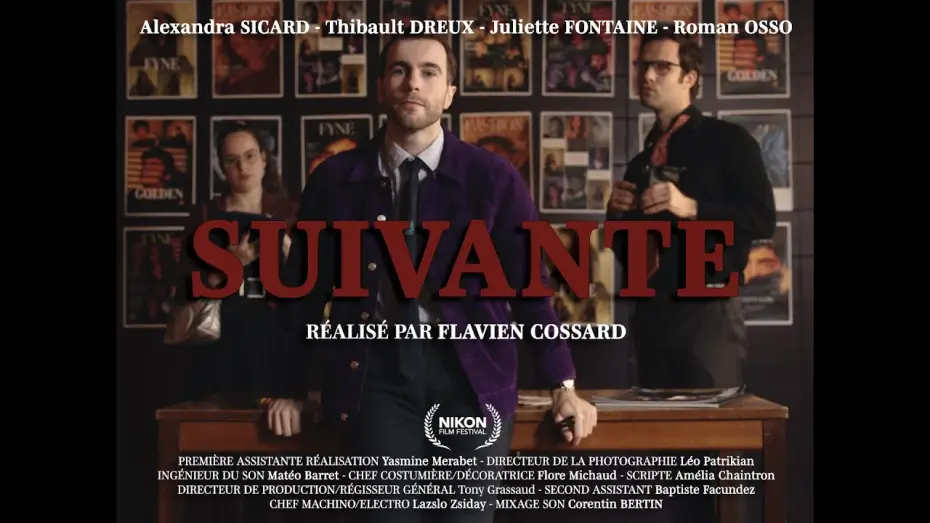 Видео к фильму Suivante — SUIVANTE