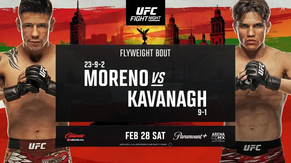 Видео к фильму UFC Fight Night 268: Морено vs. Кавана — UFC Mexico: Moreno vs Kavanagh - February 28th | Fight Promo