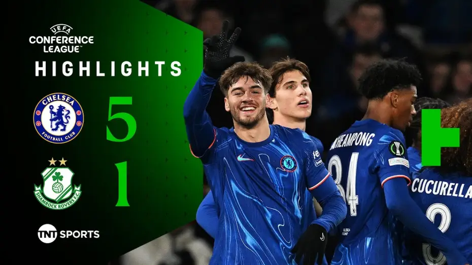 Видео к фильму Chelsea FC - Season Review 2024/25 — Chelsea 5-1 Shamrock Rovers - Conference League