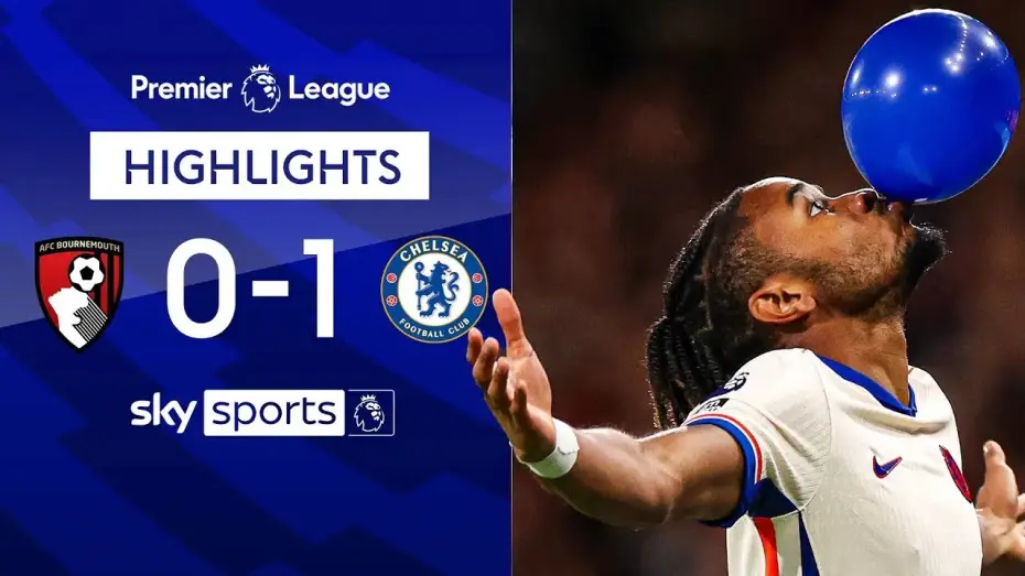 Видео к фильму Chelsea FC - Season Review 2024/25 — Bournemouth 0-1 Chelsea - Premier League