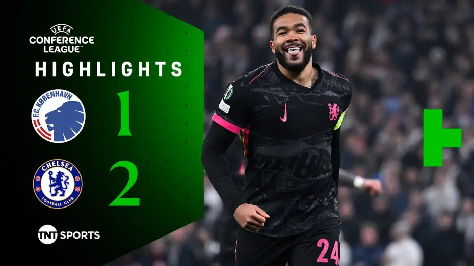 Видео к фильму Chelsea FC - Season Review 2024/25 — Copenhagen 1-2 Chelsea - Conference League