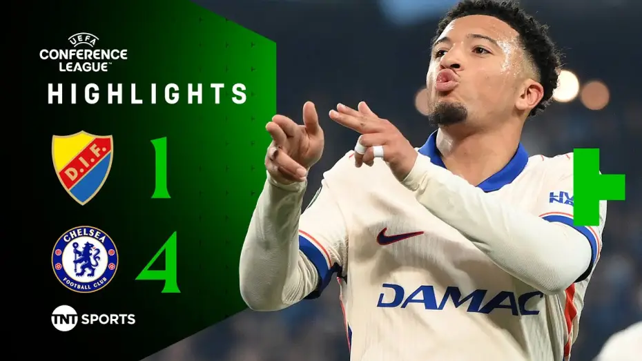 Видео к фильму Chelsea FC - Season Review 2024/25 — Djurgården 1-4 Chelsea - Conference League