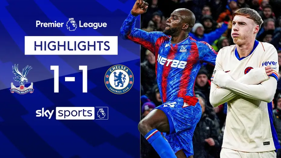 Видео к фильму Chelsea FC - Season Review 2024/25 — Crystal Palace 1-1 Chelsea - Premier League