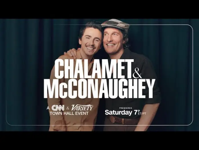 Видео к фильму A CNN & Variety Town Hall Event: Timothée Chalamet and Matthew McConaughey — Promo
