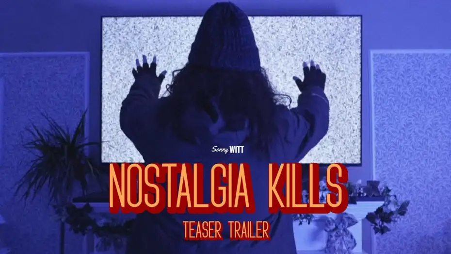 Видео к фильму Nostalgia Kills | Nostalgia Kills | Teaser Trailer (2026)