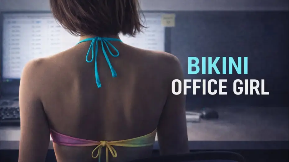 Видео к фильму Bikini Office Girl — Bikini Office Girl (2026) Official Trailer | Sci Fi Suspense