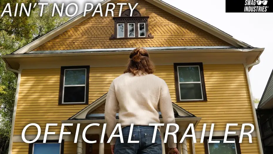 Видео к фильму Ain't No Party — Ain't No Party I Official Trailer I Coming 2026
