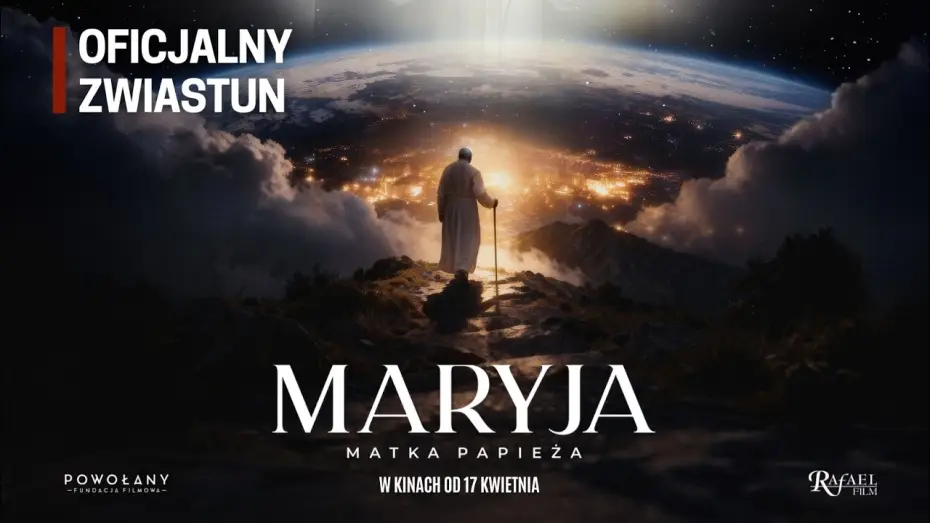 Видео к фильму Maryja. Matka papieża — Oficjalny zwiastun
