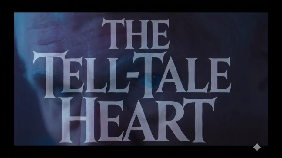 Видео к фильму The Tell-Tale Heart — The Tell-Tale Heart (2026) | Edgar Allan Poe Short Film
