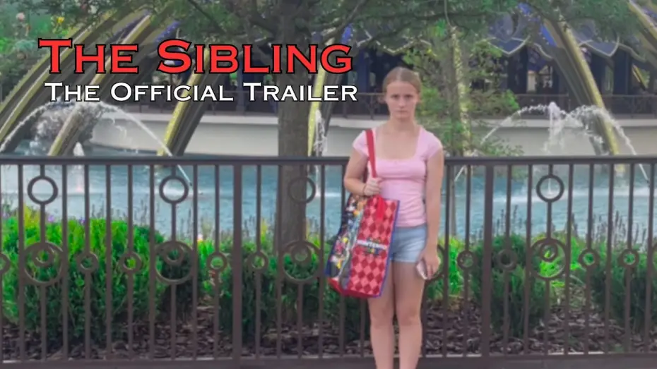 Видео к фильму The Sibling | The Sibling: The Official Trailer