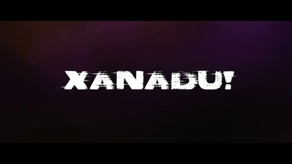 Видео к фильму Xanadu! — Xanadu! -Trailer