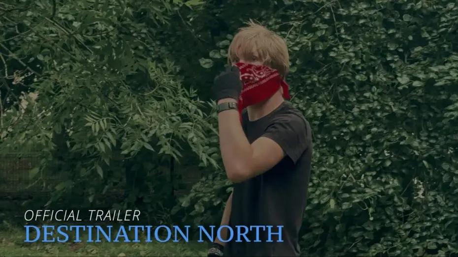 Видео к фильму Destination North | DESTINATION NORTH OFFICIAL TRAILER 1