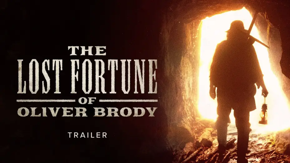 Видео к фильму The Lost Fortune of Oliver Brody | The Lost Fortune of Oliver Brody - Trailer (4k)