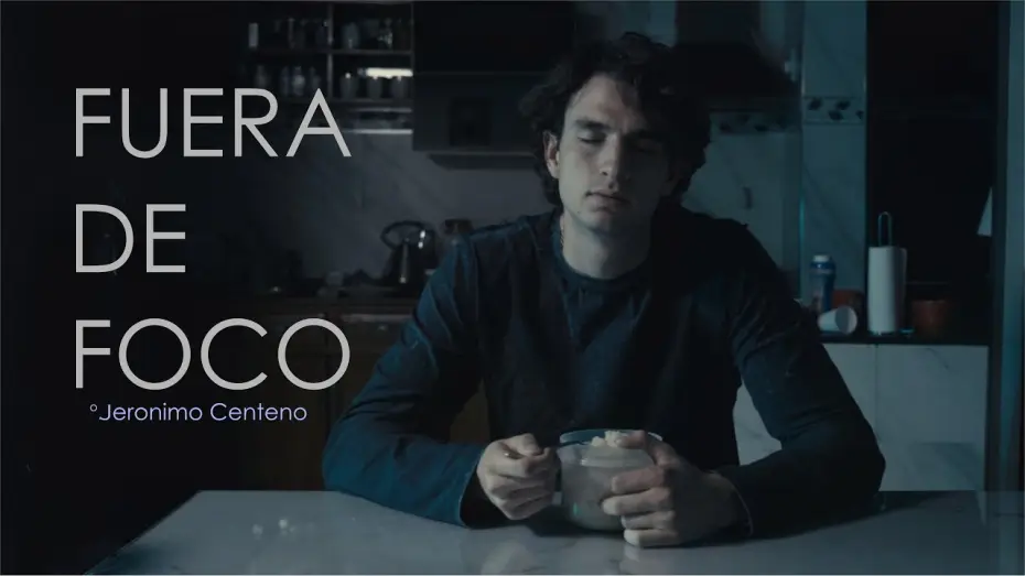 Видео к фильму Fuera De Foco — Fuera De Foco | cortometraje 2026