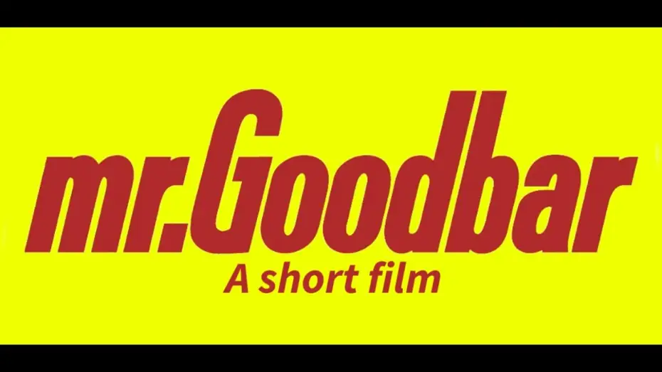 Видео к фильму Mr. Goodbar — Mr Goodbar | Second year short film