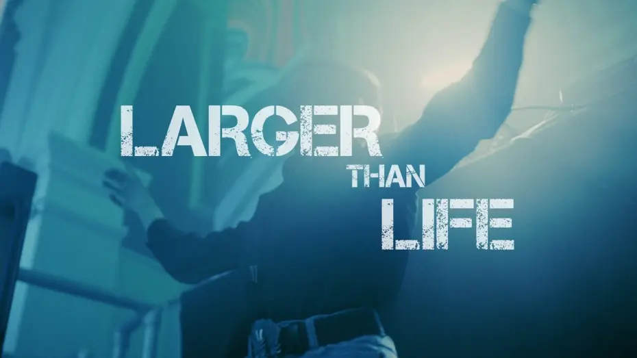 Видео к фильму Larger than Life — Larger Than Life | Award-Winning Documentary