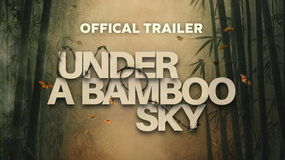 Видео к фильму Under a Bamboo Sky — Under a Bamboo Sky - Official Trailer