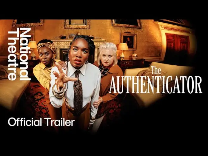 Видео к фильму National Theatre Live: The Authenticator — The Authenticator | Official Trailer | National Theatre