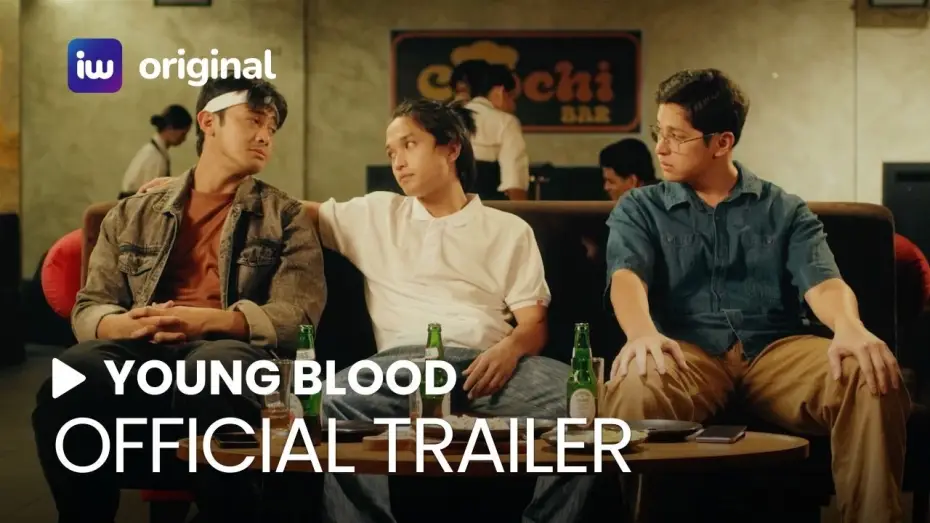 Видео к фильму Young Blood — Young Blood Official Trailer | iWant Original Movie | April 28