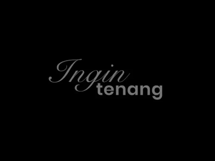 Видео к фильму Ingin Tenang — OFFICIAL TRAILER INGIN TENANG (2026)