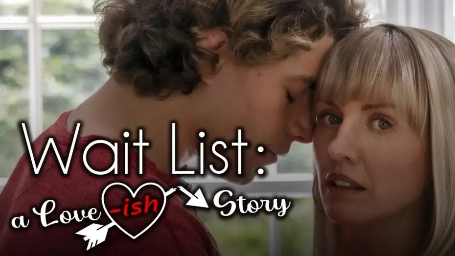 Видео к фильму Список ожидания: История любви — Wait List: A Love-ish Story - Trailer