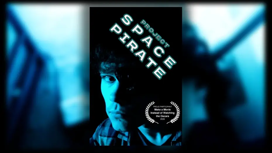Видео к фильму Project Space Pirate | Project Space Pirate