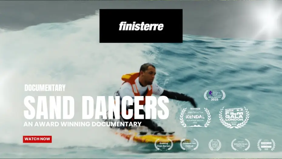 Видео к фильму Sand Dancers — Sand Dancers | Red Stamp Productions X Finisterre | Documentary