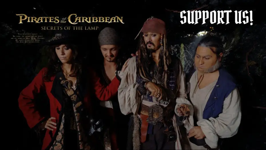 Видео к фильму A Karib-tenger kalózai: A lámpás titka — Support our work! - Pirates of the Caribbean - Secrets of the Lamp - Help to finish our Fan Film