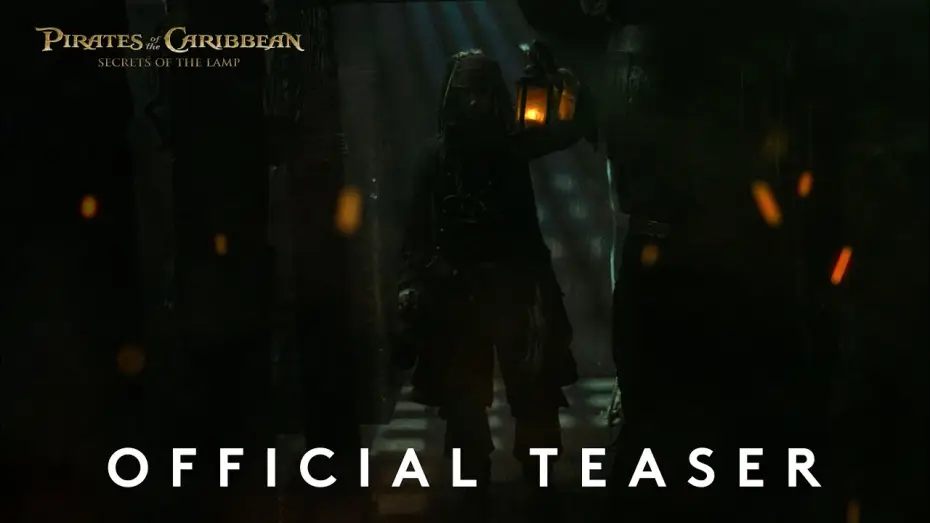 Видео к фильму A Karib-tenger kalózai: A lámpás titka — Pirates of the Caribbean: The Secrets of the Lamp - Official Teaser Trailer