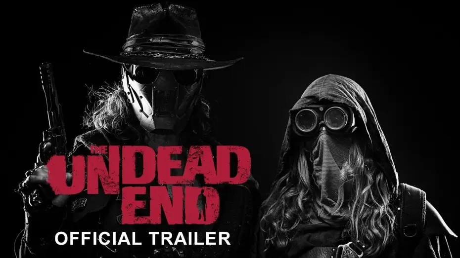 Видео к фильму The Undead End — The Undead End - Official Trailer