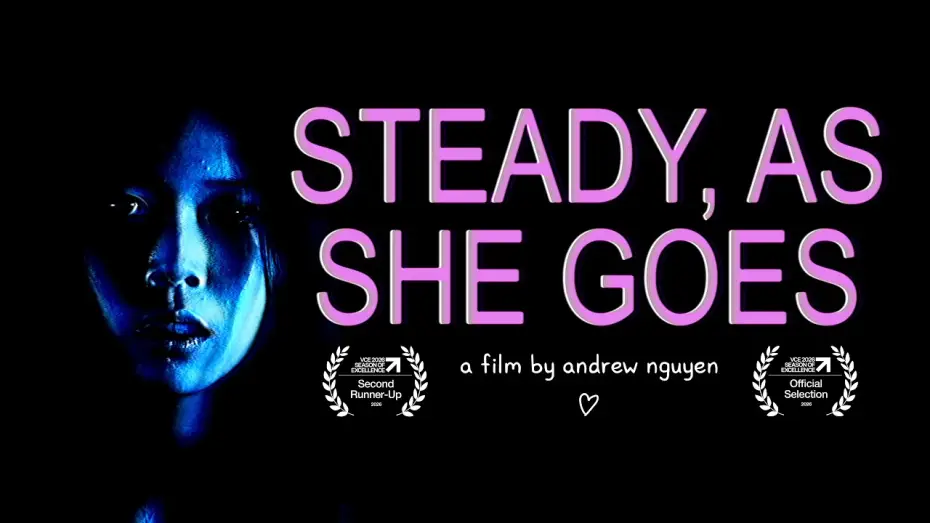 Видео к фильму Steady, As She Goes | STEADY, AS SHE GOES | Top Screen 2026 | VCE Media Short Film (Unit 3/4) [4K]