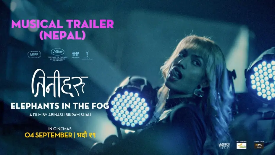 Видео к фильму तिनीहरू — तिनीहरू ELEPHANTS IN THE FOG | MUSICAL TRAILER (NEPAL) | RELEASING SEPTEMBER 4th 2026 | भदौ १९ २०८३